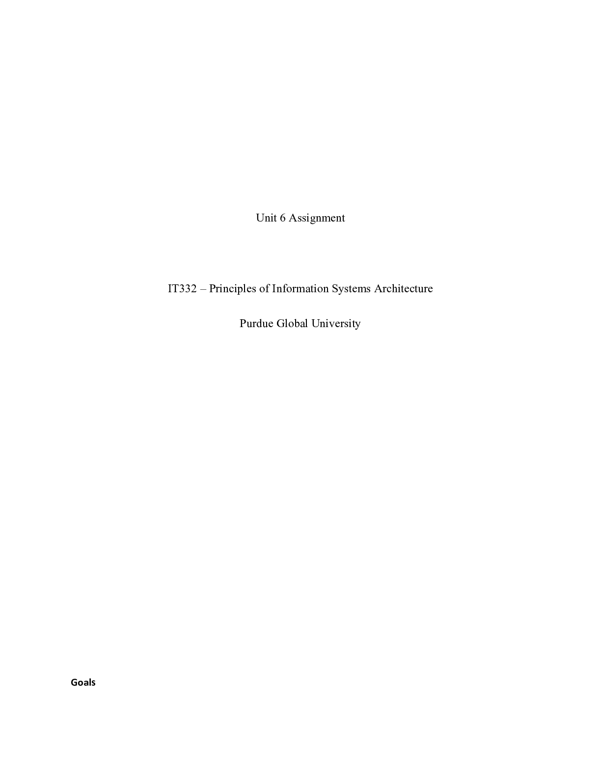 Preview image for IT332 Unit6 Assignment2.docx    Unit 6 Assignment  IT332 â€“ Principles of Information Sys